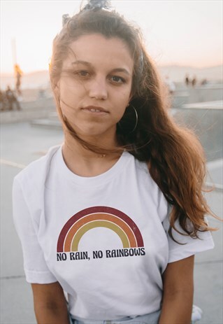 NO RAIN, NO RAINBOWS GRAPHIC T-SHIRT