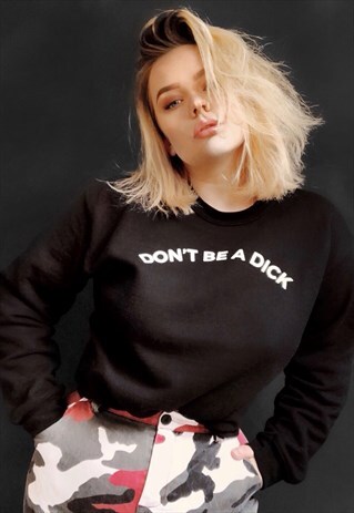 DON'T BE A DICK JUMPER