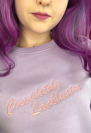 COMPLETELY LACKLUSTRE EMBROIDERED SWEATSHIRT