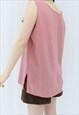 90S VINTAGE PINK SLEEVELESS BLOUSE TOP (SIZE L)