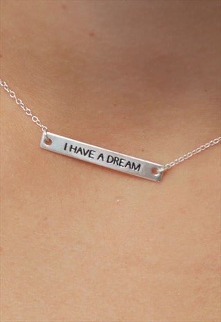 I HAVE A DREAM - NECKLACE WITH MESSAGE, STERLING SILVER 925