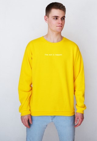 YELLOW I'M NOT A RAPPER (WHITE) SWEATSHIRT