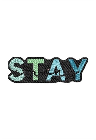 Embroidered Stay Strong iron on patch / sew on patch