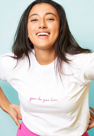 YOU DO YOU HUN EMBROIDERED WHITE SLOGAN T-SHIRT