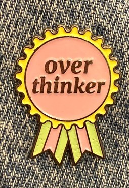 Over Thinker Enamel Pin Badge