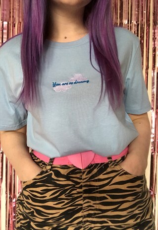 YOU ARE SO DREAMY EMBROIDERED TSHIRT