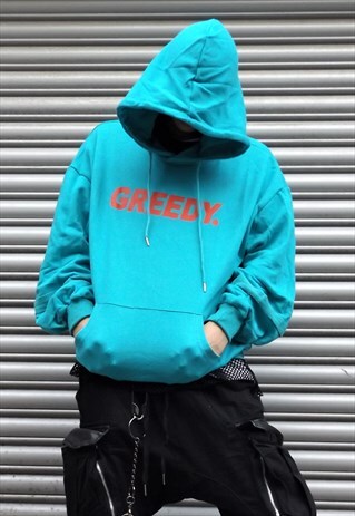 LOOSE FIT OVERSIZE TOP GREEDY SLOGAN DROP SHOULDER HOODIE