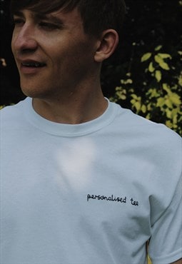 hand embroidered personalised saying t-shirt