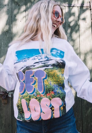 GET LOST WOMEN'S SLOGAN SWEATSHIRT