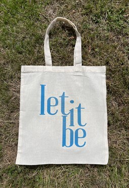'let it be' printed tote bag 