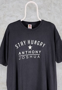 Anthony Joshua T Shirt Boxing Stay Hungry Rare Mens XXL