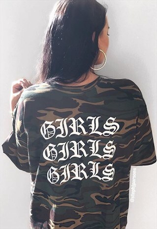 GIRLS GIRLS GIRLS CAMOUFLAGE T SHIRT