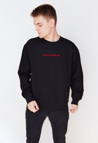 BLACK DON'T BOTHER ME (RED) SWEATSHIRT