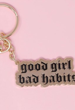 Good Girl Bad Habits Gold Enamel Keychain