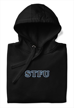 STFU Slogan hoodie