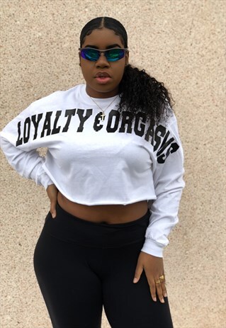 LOYALTY & ORGASMS CROP TSHIRT