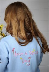 Floral ' have a nice day ' back sweater