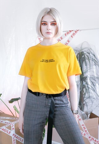 NO ONE ASKED FOR YOUR OPINION EMBROIDERED YELLOW T-SHIRT