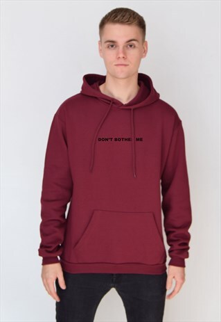 BURGUNDY DON'T BOTHER ME (BLACK) HOODIE