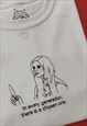 EMBROIDERED BUFFY THE VAMPIRE SLAYER QUOTE T-SHIRT
