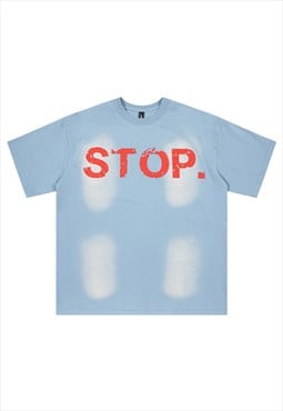 Stop slogan t-shirt tiedye tee bleached grunge top acid blue