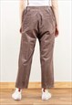 VINTAGE WOMEN 90'S BROWN CORD TROUSERS 