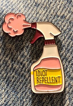Idiot Repellent Enamel Pin Badge