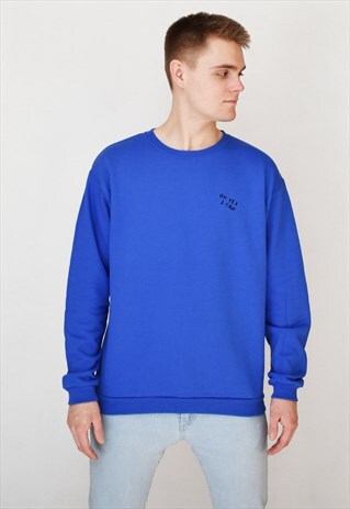 BLUE OH YES I CAN SWEATSHIRT
