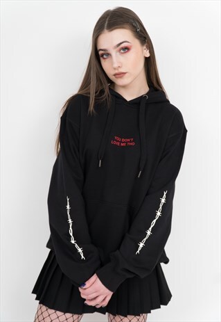 YOU DON'T LOVE ME THO BARBED WIRE BLACK HOODIE SLEEVE PRINT