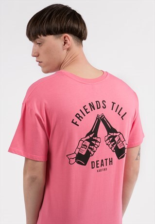 "FRIENDS TILL DEATH" PINK T-SHIRT