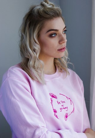EXCLUSIVE - BE NICE OR GO AWAY PINK EMBROIDERED SWEATER