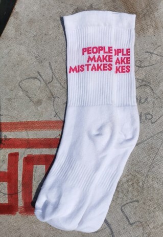 PEOPLE MAKE MISTAKES WHITE SOCKS