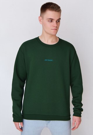 GREEN SHIT FACED (BLUE) SWEATSHIRT