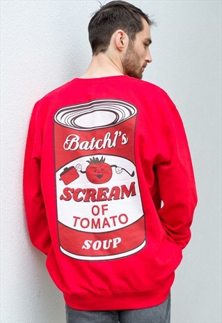 SCREAM OF TOMATO SOUP MEN'S SLOGAN SWEATSHIRT
