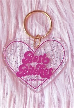 Best Bitches Glitter Acrylic Heart Keychain