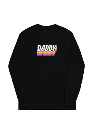 DADDY SLOGAN LONG SLEEVE T-SHIRT