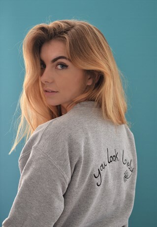 EMBROIDERED YOU LOOK LOVELY SLOGAN SWEATER