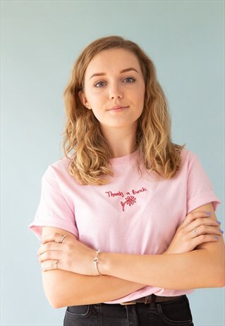 ORGANIC UNISEX T-SHIRT IN PINK WITH THANKS A BUNCH