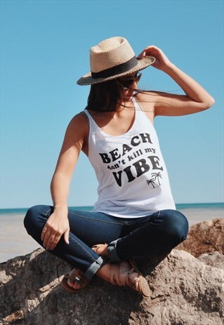BEACH DON'T KILL MY VIBE TANK