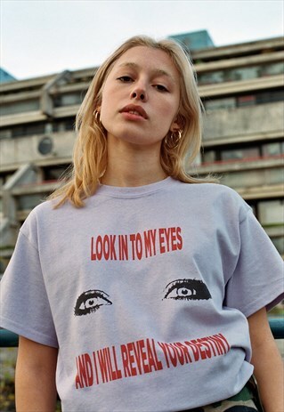 LIGHT PURPLE SHORT SLEEVED T-SHIRT WITH 'LOOK INTO MY EYES'