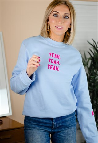BLUE YEAH YEAH YEAH NO SLOGAN SWEATSHIRT