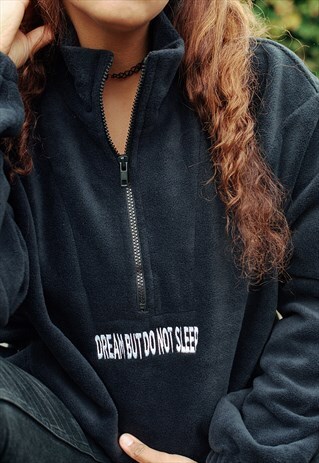 BLACK FLEECE WITH DREAM BUT DO NOT SLEEP EMBROIDERED DESIGN